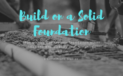 Build on a Solid Foundation